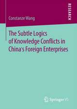 The Subtle Logics of Knowledge Conflicts in China’s Foreign Enterprises