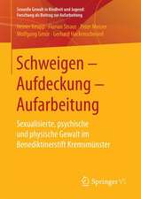 Schweigen – Aufdeckung – Aufarbeitung: Sexualisierte, psychische und physische Gewalt im Benediktinerstift Kremsmünster