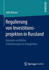 Regulierung von Investitionsprojekten in Russland