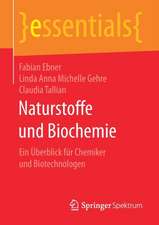 Naturstoffe und Biochemie: Ein Überblick für Chemiker und Biotechnologen