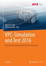 VPC – Simulation und Test 2016: Herausforderungen durch die RDE-Gesetzgebung