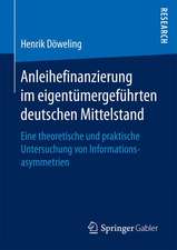 Anleihefinanzierung im eigentümergeführten deutschen Mittelstand