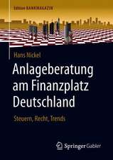 Anlageberatung am Finanzplatz Deutschland