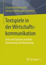 Textspiele in der Wirtschaftskommunikation