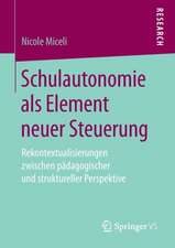 Schulautonomie als Element neuer Steuerung