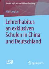 Lehrerhabitus an exklusiven Schulen in China und Deutschland