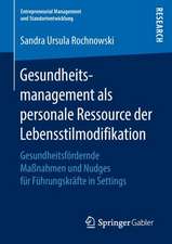 Gesundheitsmanagement als personale Ressource der Lebensstilmodifikation