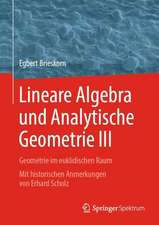 Lineare Algebra und Analytische Geometrie III