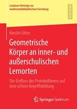 Geometrische Körper an inner- und außerschulischen Lernorten: Der Einfluss des Protokollierens auf eine sichere Begriffsbildung