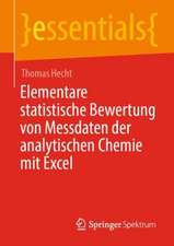 Elementare statistische Bewertung von Messdaten der analytischen Chemie mit Excel