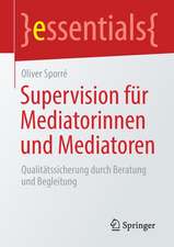 Supervision für Mediatorinnen und Mediatoren: Qualitätssicherung durch Beratung und Begleitung