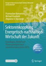 Sektorenkopplung – Energetisch-nachhaltige Wirtschaft der Zukunft