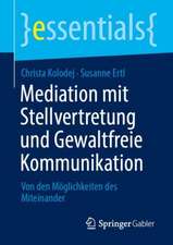 Mediation mit Stellvertretung und Gewaltfreie Kommunikation