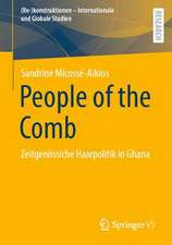 People of the Comb: Zeitgenössiche Haarpolitik in Ghana