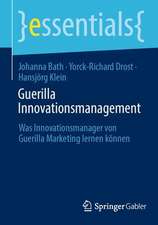 Guerilla Innovationsmanagement: Was Innovationsmanager von Guerilla Marketing lernen können