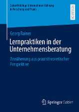 Lernpraktiken in der Unternehmensberatung: Annäherung aus praxistheoretischer Perspektive