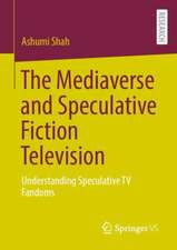 The Mediaverse and Speculative Fiction Television