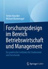 Forschungsdesign im Bereich Betriebswirtschaft und Management: Ein praktischer Leitfaden für Studierende und Forschende