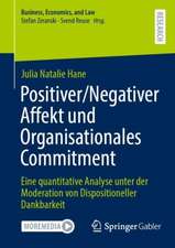 Positiver/Negativer Affekt und Organisationales Commitment