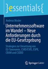 Unternehmenssoftware im Wandel - Neue Anforderungen durch die EU-Gesetzgebung