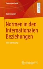 Normen in den Internationalen Beziehungen