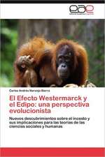 El Efecto Westermarck y El Edipo