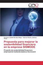 Propuesta Para Mejorar La Sostenibilidad Financiera En La Empresa Sismode