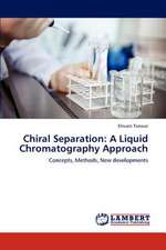 Chiral Separation: A Liquid Chromatography Approach