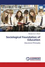 Sociological Foundation of Education