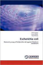 Escherichia coli