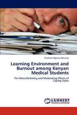 Learning Environment and Burnout among Kenyan Medical Students