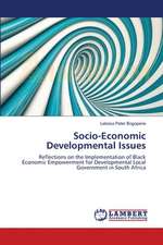 Socio-Economic Developmental Issues