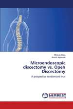 Microendoscopic discectomy vs. Open Discectomy