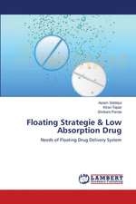 Floating Strategie & Low Absorption Drug