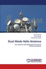 Dual Mode Helix Antenna