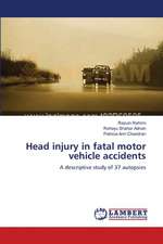 Head injury in fatal motor vehicle accidents