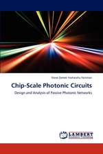 Chip-Scale Photonic Circuits