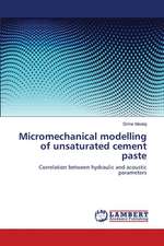 Micromechanical modelling of unsaturated cement paste