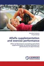 Alfalfa supplementation and exercise performance