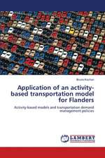 Application of an activity-based transportation model for Flanders