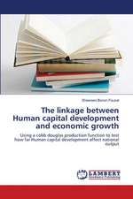 The linkage between Human capital development and economic growth