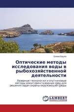 Opticheskie metody issledovaniya vody v rybokhozyaystvennoy deyatel'nosti