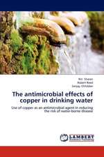 The antimicrobial effects of copper in drinking water