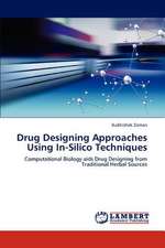 Drug Designing Approaches Using In-Silico Techniques