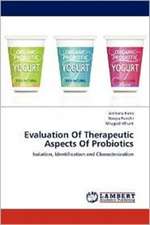 Evaluation Of Therapeutic Aspects Of Probiotics