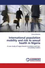 International population mobility and risk to sexual health in Nigeria