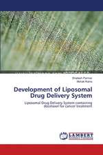 Development of Liposomal Drug Delivery System