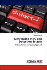 Distributed Intrusion Detection System