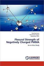 Flexural Strength of Negatively Charged PMMA