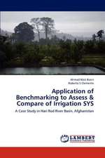 Application of Benchmarking to Assess & Compare of Irrigation SYS